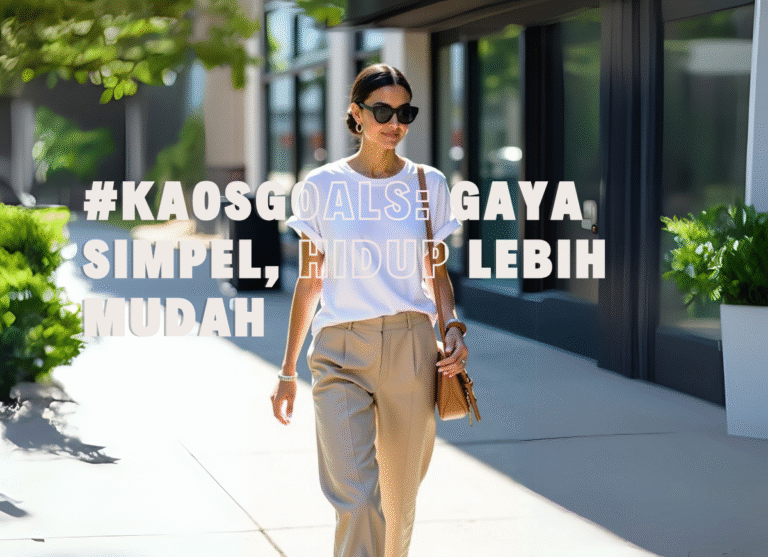 Gaya simpel dengan kaos polos dari DGandels untuk hidup yang lebih mudah dan praktis