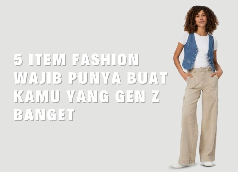 Banner 5 item fashion wajib Gen Z dengan gaya kasual kekinian: kaos polos, sneakers, totebag, dan aksesori