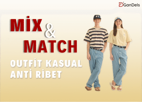 Outfit kasual simpel dan stylish, cocok untuk mix and match tanpa ribet