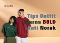 Model mengenakan outfit berani dengan warna bold anti norak