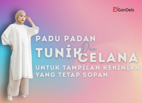 Perpaduan tunik dan celana modern untuk tampilan kekinian yang tetap sopan dan stylish