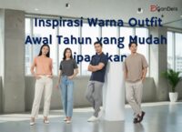 Inspirasi warna outfit awal tahun yang mudah dipadukan untuk tampilan kasual dan simpel