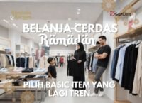 Belanja cerdas Ramadan dengan memilih basic item yang lagi tren untuk tampilan simpel dan stylish
