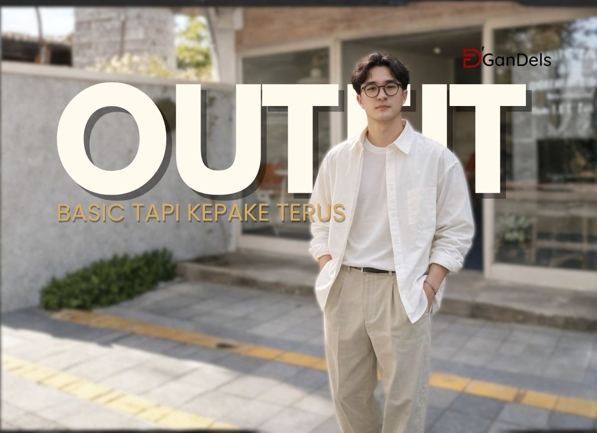 outfit basic tapi kepake terus dengan gaya simpel dan nyaman untuk aktivitas sehari-hari