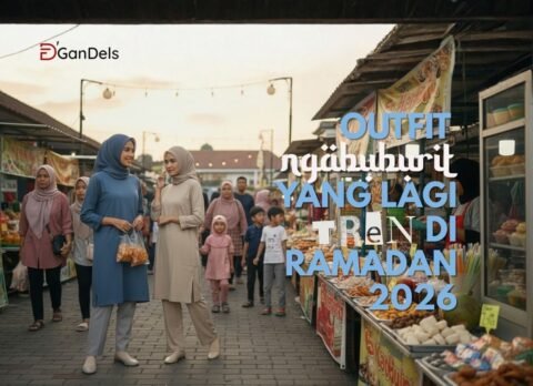 Inspirasi outfit ngabuburit yang lagi tren di Ramadan 2026 dengan gaya santai, nyaman, dan tetap stylish untuk sore hari.