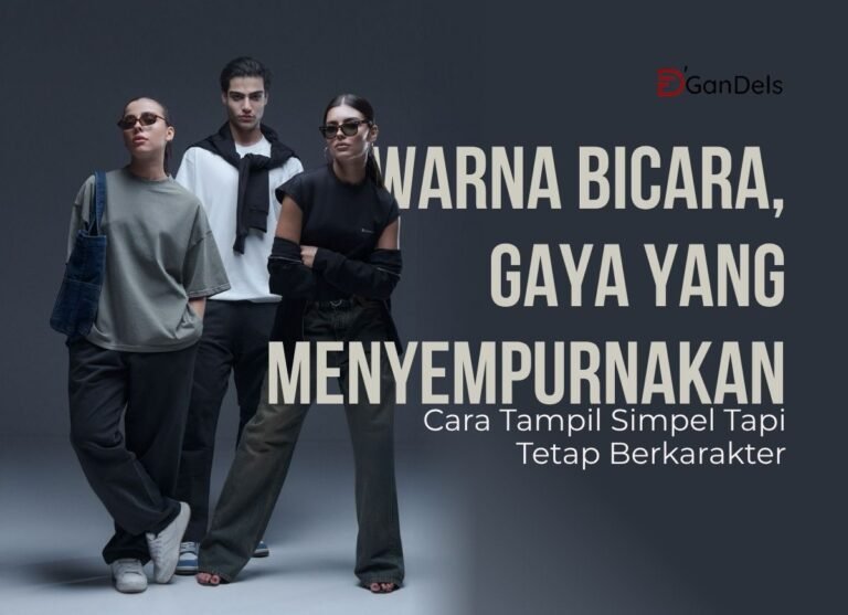 Ilustrasi gaya berpakaian simpel dengan perpaduan warna yang mencerminkan karakter diri